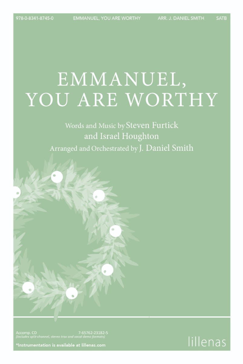 Emmanuel, You Are Worthy