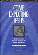 Come Expecting Jesus