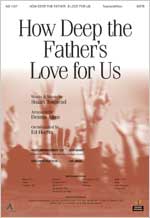 How Deep the Father's Love for Us