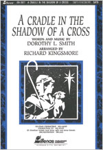 A Cradle in the Shadow of a Cross