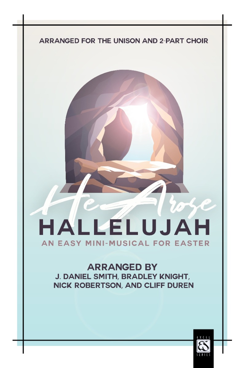 He Arose, Hallelujah